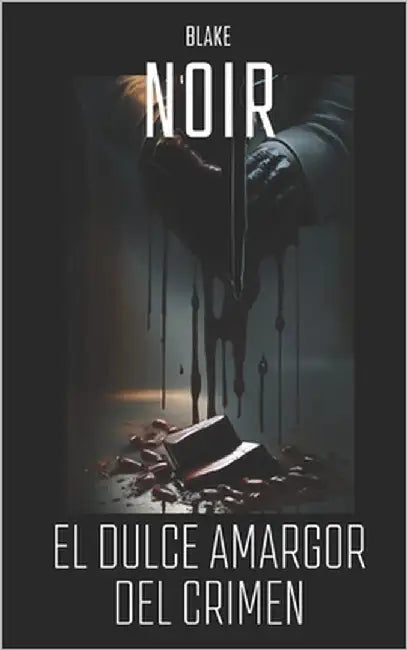El Dulce Amargor del Crimen by Startari, Agustin V.