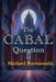 The Cabal Question by Michael Rectenwald