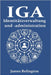 Identitätsverwaltung und -administration (IGA): Vom Niemand zum Helden by Relington, James