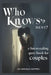 Who Knows Best? A Fun and Revealing Quiz Book for Couples: 900 Fun, Flirty & Thought-Provoking Questions to Deepen Connection, Spark Laughter, and Str by Max Hartwell