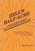 Hell's Half-Acre: The Most Notorious Spot of St. Louis County by Theising, Andrew J.