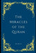The Miracles of the Quran by M. Aa
