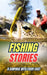 Fishing Stories: A Surprise with Every Cast by VC Brothers