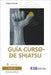 Guía Curso básico de Shiatsu by Shigeru Onoda