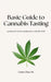 Basic Guide to Cannabis Tasting: Learn to Taste Marijuana Step by Step by Carlos Uhart M.