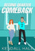 Second Quarter Comeback by Kendall Hale