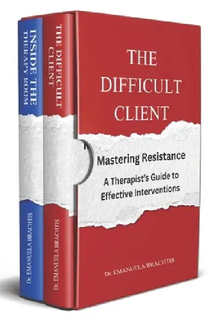 The Therapist's Toolkit: Real Cases, Proven Interventions & Strategies for Difficult Clients by Emanuela Brachtis