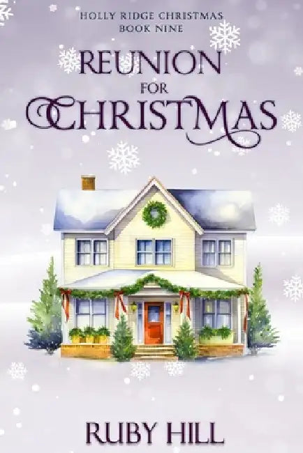Reunion for Christmas by Ruby Hill