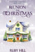 Reunion for Christmas by Ruby Hill