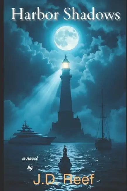 Harbor Shadows by J. D. Reef