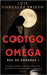 Codigo Omega: Red de Sombras I (suspense, thriller politico y tecnologico) by Gonzalez Prieto, Luis