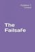 The Failsafe by Matthew T. Crewse