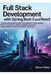 Full Stack Development With Spring Boot 3 And React: Mastering Modern Web Development with Spring Boot 3 and React: Build Scalable, Dynamic Applicatio by Simon Tellier