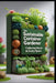 The Sustainable Container Gardener: Cultivating Nature in Every Space by Saad Abdo