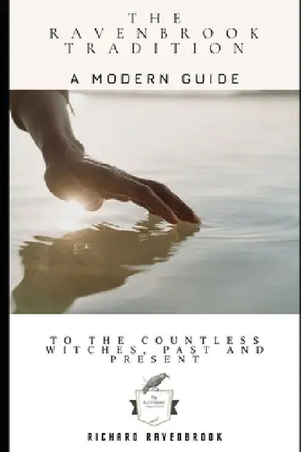 The Ravenbrook Tradition: A modern Guide by Richard Ravenbrook