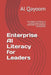 Enterprise AI Literacy for Leaders: AI Strategy for Building an AI-ready organization; AI upskilling for AI workforce development by Al Qayoom