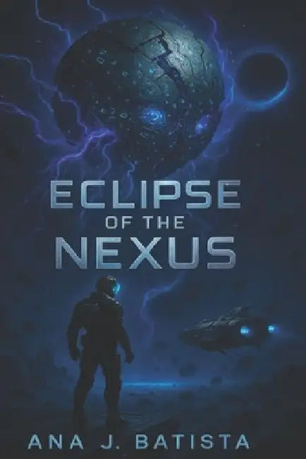 Eclipse of the Nexus by Ana J. Batista