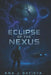 Eclipse of the Nexus by Ana J. Batista
