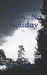 Forgotten Town . No Holiday