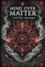 Mind Over Matter: The New Dawn by Pavitra Sharma