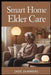 Smart Home Elder Care by Jade Summers
