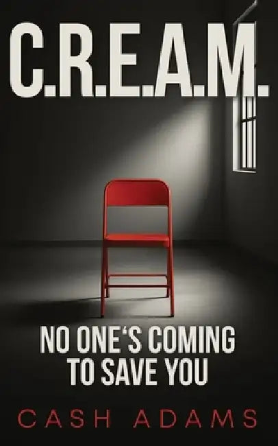 C.r.e.a.m.