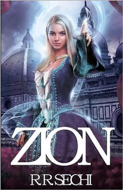 Zion by Sechi, R. R.