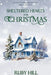 Sheltered Hearts for Christmas by Ruby Hill