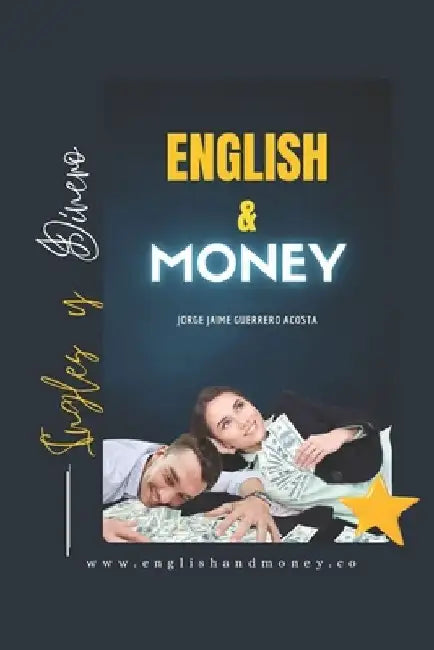English and Money by Jorge Jaime Guerrero