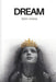Dream by Oreofe Niki Abraham