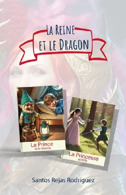La Reine et le Dragon by Santos Rejas Rodríguez