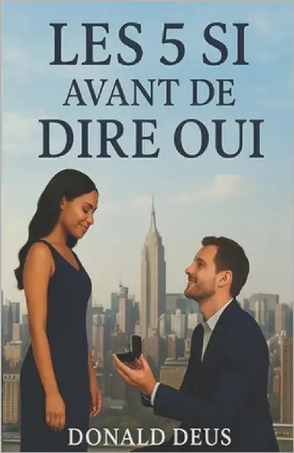 Les 5 Si Avant de Dire Oui by Deus, Donald
