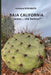BAJA CALIFORNIA, cactus... che balene! by Loredana Boscarato