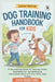 Dog Training Handbook For Kids: A Fun and Easy Guide to Teaching Tricks, Good Behavior, and Building an Unbreakable Bond with Your Furry Best Friend by Justin Vargas Felipe