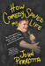 How Comedy Saved My Life: My Wild Journey of Addiction, Recovery & Making the Ultimate Comeback - Tales of a Navy Sailor, Prison Guard, Stand-Up Comic by John Perrotta