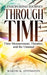 A Fascinating Journey Through Time: Time Measurement, Theories, and the Unusual by Martin K. Ettington