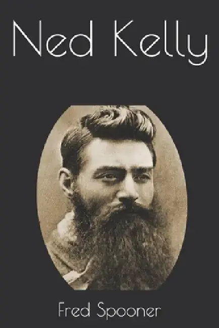 Ned Kelly by Fred Spooner