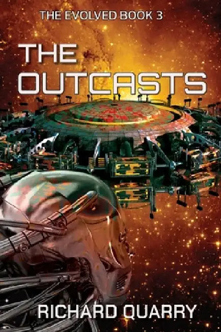 The Outcasts by Richard Quarry