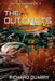 The Outcasts by Richard Quarry