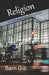 Religion: A Contemporary Perspective by Sam Gill