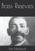 Bass Reeves by Rob Maddock