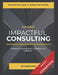Consulting Essentials: Volume I - The Foundation: Essential Tools, Skills, and Frameworks for Consulting Excellence - Mastering Skills, Volume I - Mas by Slim Saidi