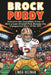 Brock Purdy: Discover the Incredible Story of How a Last-Overall Pick Became the Unexpected Hero of the NFL by Linda Heenan