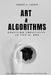 Art & Algorithms: Crafting Creativity in the AI Era by Samuel H. Larsen
