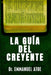 La Guía del Creyente by Emmanuel Atoe