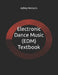 Electronic Dance Music (EDM) Textbook by Ashley Mercurio