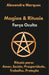 Magias & Rituais: Força Oculta by Alexandre Marques