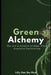Green Alchemy: The Art & Science of High-Yield Cannabis Cultivation by Lilly Van Der Post