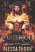 Asterion: The Court of the Underworld (Book 1) by Alessa Thorn