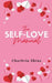 The Self-Love Manual by Charbria Shine